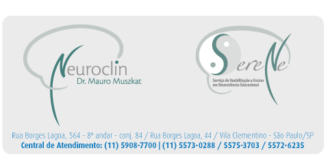 Neuroclin | Serene | Rua Borges Lagoa, 564 - 8º andar - conj. 84 / Rua Borges Lagoa, 44 / Vila Clementino - São Paulo/SP | Central de Atendimento: (11) 5908-7700 | (11) 5573-0288 / 5575-3703 / 5572-6235